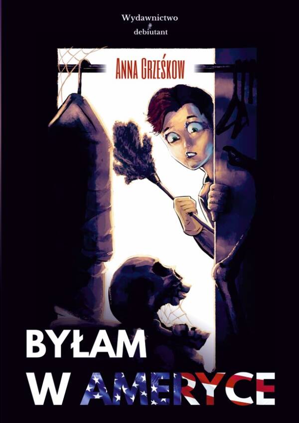 "Byłam w Ameryce" - Anna Grześkow