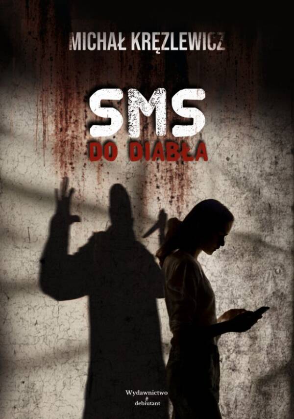 "SMS do diabła" - Michał Kręzlewicz