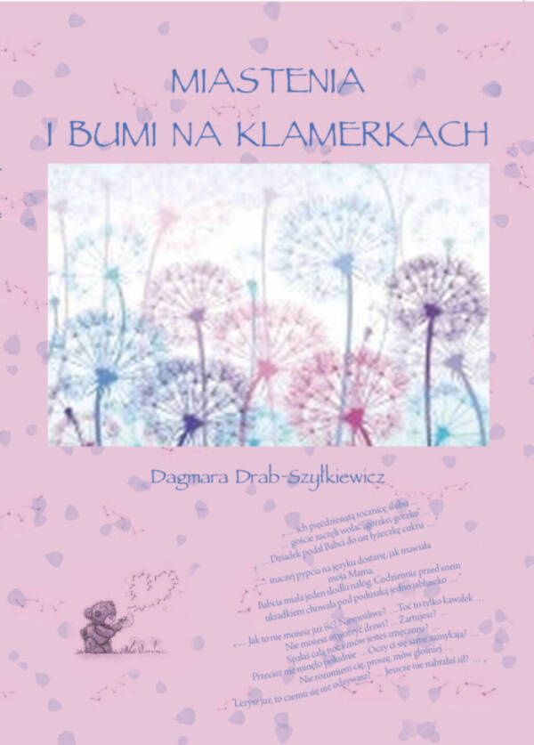 "Miastenia i Bumi na klamerkach" - Dagmara Drab-Szyłkiewicz